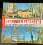 Groningen verandert, Ophalen of Verzenden, Zo goed als nieuw