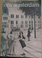 Ons Amsterdam, Ophalen of Verzenden, 20e eeuw of later, Zo goed als nieuw
