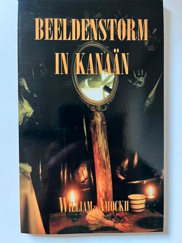 William Amockh - Beeldenstorm in Kanaän, Uitg Chaos, 2000 beschikbaar voor biedingen