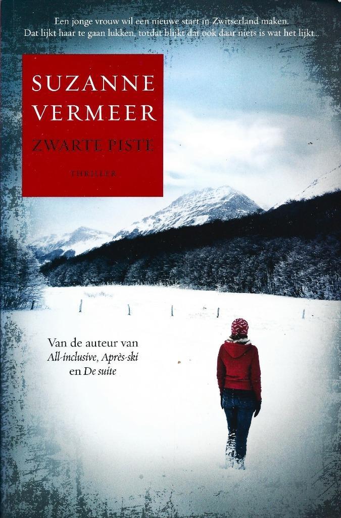 Suzanne Vermeer - Zwarte piste, Boeken, Thrillers, Gelezen, Ophalen of Verzenden