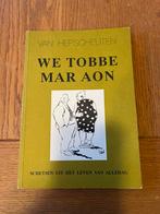 Mooi oud boekje we tobbe mar aon uit 1992 veel tekeningen, 20e eeuw of later, Van hepscheuten, Ophalen of Verzenden, Zo goed als nieuw