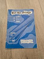 Hit the strings patrick van gerven bladmuziek gitaar, Gitaar, Ophalen of Verzenden, Zo goed als nieuw, Artiest of Componist