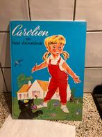 Carolien en haar droomhuis, Antiek en Kunst, Ophalen of Verzenden