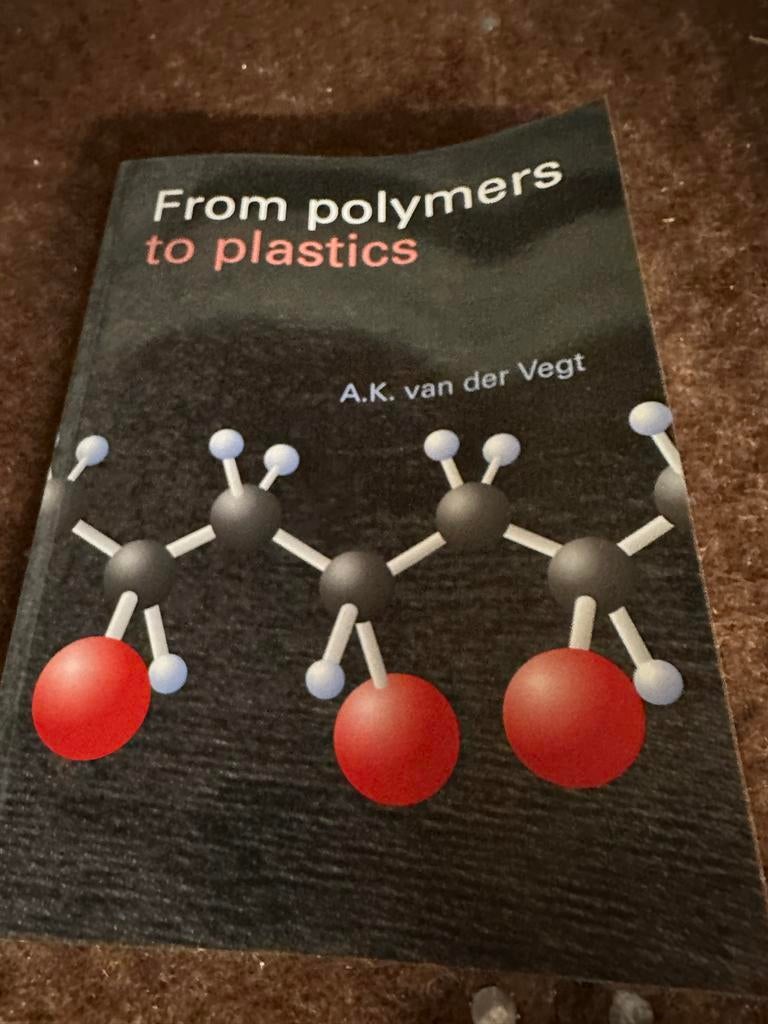 From Polymers to Plastics - A.K. van der Vegt, Ophalen of Verzenden