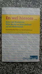En wel hierom ... Kees van Kooten en Wim de Bie en hun invlo, Ophalen of Verzenden, Ewoud Sanders e.a., Nederland