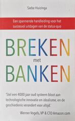 Breken met Banken, Ophalen, Nieuw