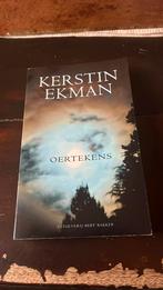 Kerstin Ekman - Oertekens, Gelezen, Ophalen of Verzenden, Kerstin Ekman