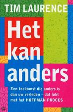 Tim Laurence Het kan anders, Ophalen of Verzenden, Nieuw, Spiritualiteit algemeen, Achtergrond en Informatie