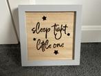 Wanddecoratie 'Sleep Tight Little One', Ophalen of Verzenden, Zo goed als nieuw, Wanddecoratie