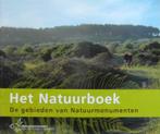 Het Natuurboek - De gebieden van natuurmonumenten, Boeken, Natuur, Ophalen of Verzenden, Zo goed als nieuw, Bloemen, Planten en Bomen