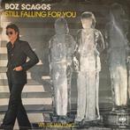 Boz Scaggs - Still falling for you, Cd's en Dvd's, Ophalen, Gebruikt, 7 inch, Single