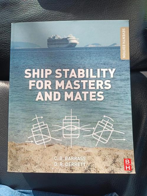 Ship stability for masters and mates, Boeken, Studieboeken en Cursussen, Zo goed als nieuw, WO, Beta, Ophalen of Verzenden