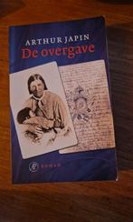Arthur Japin - De overgave, Gelezen, Nederland, Arthur Japin, Ophalen of Verzenden