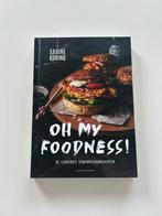 Oh My Foodness – Sabine Koning – Zo goed als nieuw, Ophalen of Verzenden, Zo goed als nieuw, Sabine Koning
