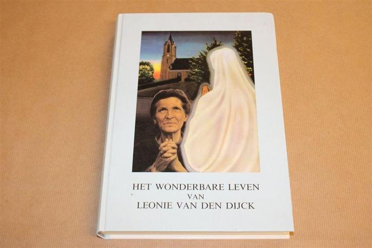 Leonie van den Dijck — Wonderbaar Leven [1987], Boeken, Godsdienst en Theologie, Zo goed als nieuw, Ophalen of Verzenden