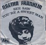 aretha franklin - see saw /you're a sweet man (1968/soul), Ophalen of Verzenden, 7 inch, R&B en Soul, Single