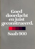 Saab 900. Goed doordacht en juist geconstrueerd, model 1980, Ophalen of Verzenden, Gelezen, Overige merken