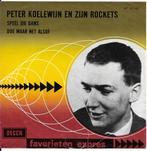 Peter Koelewijn en zijn Rockets ( Favorieten  Expres ), Cd's en Dvd's, Nederlandstalig, Ophalen of Verzenden, 7 inch, Zo goed als nieuw