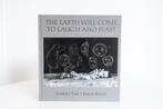 Roger Ballen – The Earth Will Come To Laugh And Feast, Ophalen of Verzenden, Zo goed als nieuw, Fotografen
