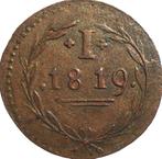 Nederland Bleyensteinse duit 1819 (schaars), Postzegels en Munten, Munten | Nederland, Ophalen of Verzenden, Koning Willem I, Overige waardes