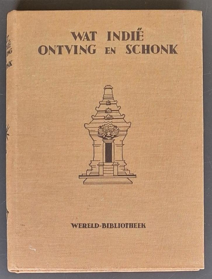 Wat Indië ontving en schonk - Dr C. W. Wormser, Boeken, Geschiedenis | Wereld, Gelezen, Azië, Ophalen of Verzenden