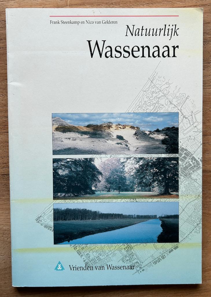 Natuurlijk Wassenaar, Boeken, Geschiedenis | Stad en Regio, Ophalen of Verzenden, Zo goed als nieuw