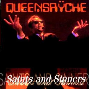 2CD: Queensrÿche – Saints And Sinners (ZGAN) soundboard beschikbaar voor biedingen