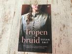 Boeken Susan Smit Tropenbruid, Boeken, Gelezen, Ophalen of Verzenden, Nederland