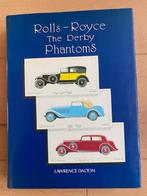 Rolls-Royce - The Derby Phantoms, Verzenden, Zo goed als nieuw, Lawrence Dalton