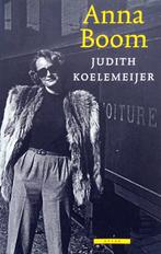 Judith Koelemeijer - Anna Boom, Ophalen of Verzenden, Gelezen, Nederland