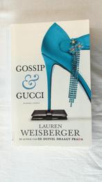 Gossip & Gucci Lauren Weisberger, Ophalen of Verzenden, Lauren Weisberger