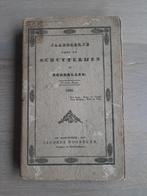 antiek Jaarboekje Schutterijen 1833, M Busch Mil Willemsorde, Ophalen of Verzenden, Jacobus Noorduyn