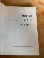 Help! de dokter verzuip... - Toon Kortooms ook deel 2 en 3, Ophalen of Verzenden, Gelezen, Overige onderwerpen