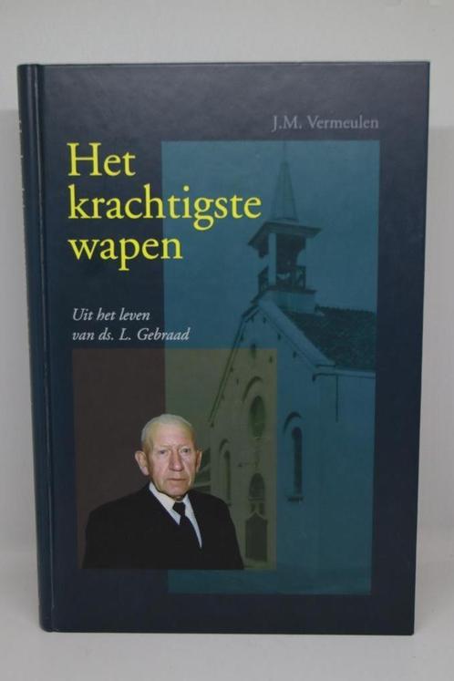 Het krachtigste wapen - J.M. Vermeulen, Boeken, Godsdienst en Theologie, Gelezen, Ophalen of Verzenden