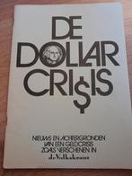 De dollarcrisis, krantenartikelen uit De Volkskrant, Boeken, Tijdschriften en Kranten, Ophalen of Verzenden