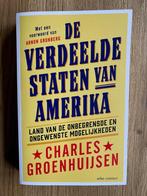De verdeelde staten van Amerika - Charles Groenhuijsen, Charles Groenhuijsen, Ophalen of Verzenden, Zo goed als nieuw, Politiek en Staatkunde