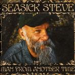 Seasick Steve - Man From Another Time, Ophalen of Verzenden, 1980 tot heden, Zo goed als nieuw, Jazz