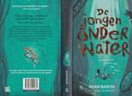 De jongen onder water - Adam Baron, Ophalen of Verzenden, Zo goed als nieuw, Adam Baron