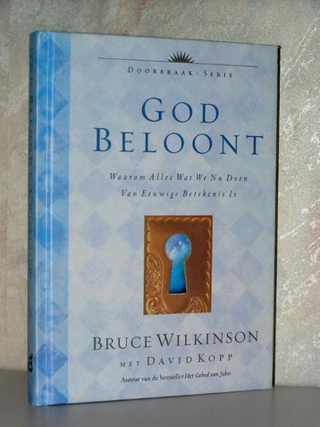 Bruce Wilkinson - God beloont beschikbaar voor biedingen