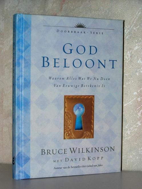 Bruce Wilkinson - God beloont, Boeken, Godsdienst en Theologie, Zo goed als nieuw, Christendom | Katholiek, Christendom | Protestants