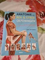 Anatomie van Rek- & Strekoefeningen, Boeken, Schoolboeken, Ophalen of Verzenden, Gelezen, Overige niveaus