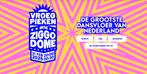 4 tickets Vroeg Pieken 21 februari 2025 Ziggo Dome Amsterdam, Tickets en Kaartjes, Evenementen en Festivals, Drie personen of meer