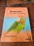 Diederik van den Abeele - De roseicollis en zijn mutaties, Ophalen of Verzenden, Zo goed als nieuw, Diederik van den Abeele