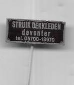 DEVENTER STRUIK DEKKLEDEN SPELD, Ophalen of Verzenden, Gebruikt, Merk, Speldje of Pin
