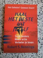 Haal het beste uit jezelf - Robert S. Benninga zgan vaste pr, Boeken, Ophalen of Verzenden, Zo goed als nieuw, Robert S. Benninga
