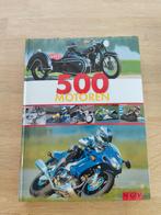 500 Motoren - Fascinatie op 2 wielen ISBN 9783625117391, Ophalen of Verzenden, Gelezen, Algemeen