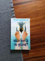 Waar ben ik nu geland?, Ophalen of Verzenden, Zo goed als nieuw, Europa