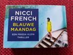 Blauwe maandag- Nicci French - dwarsligger 200, Ophalen of Verzenden, Gelezen, Nicci French, Nederland