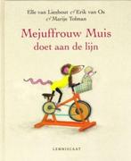 Mejuffrouw Muis Doet Aan De Lijn - Elle van Lieshout e.a.**, Ophalen of Verzenden, Zo goed als nieuw
