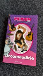 Droomauditie - meiden pocket vol zang & hilarische situaties, Ophalen of Verzenden, Zo goed als nieuw, Meike Haas